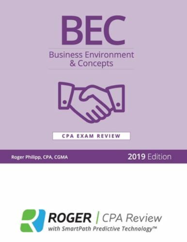 BEC Business Enviroment & Concepts CPA Exam Review 2019 Edition