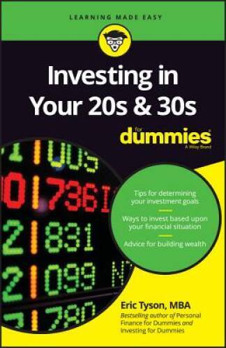 Investing in Your 20s and 30s For Dummies – Paperback By Tyson, Eric – VERY GOOD