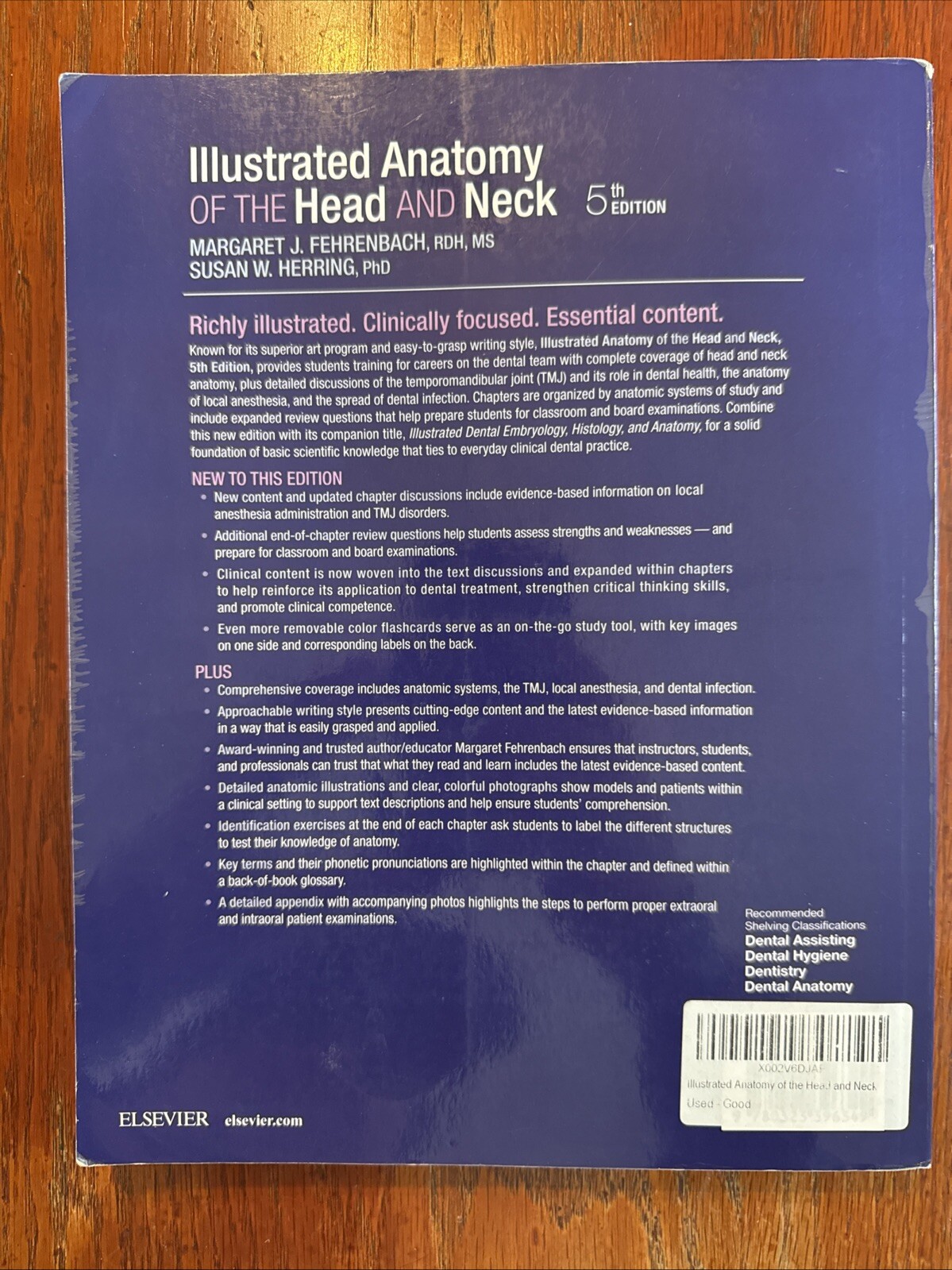 Illustrated Anatomy of the Head and Neck by Margaret J. Fehrenbach and Susan W.