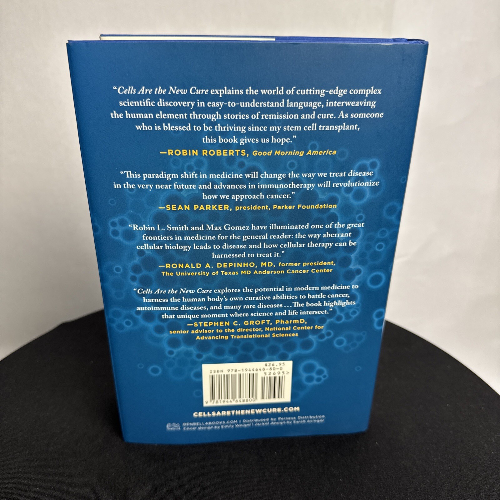 Cells Are the New Cure 1st Edition 2017 Robin L. Smith & Max Gomez