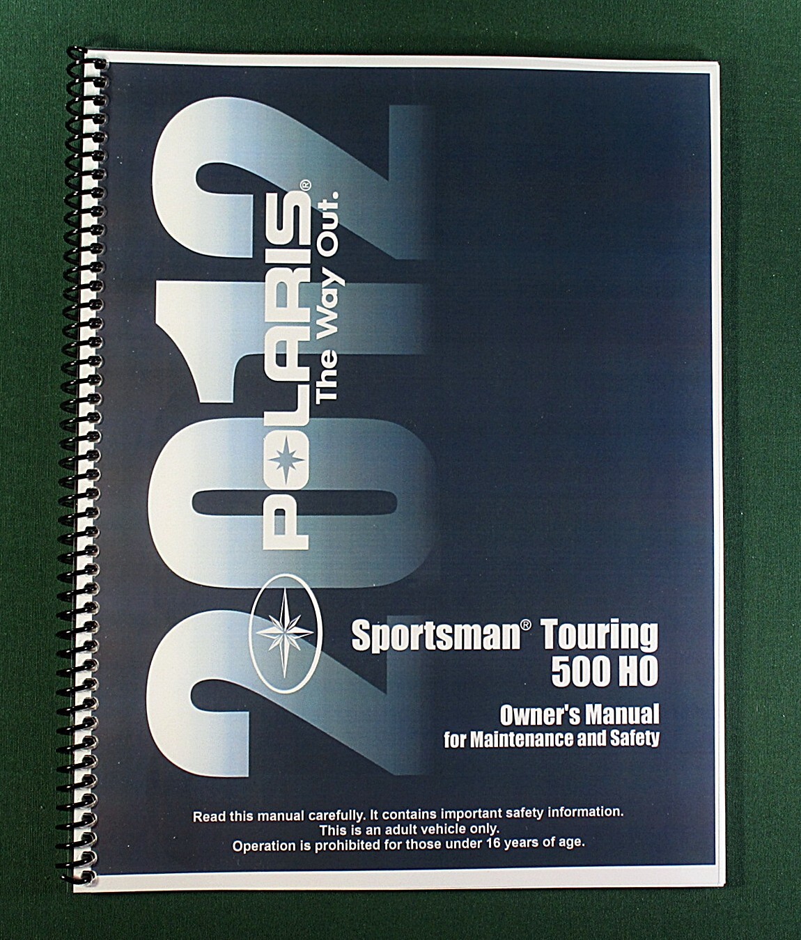 2012 Polaris Sportsman Touring 500 HO Owner’s Manual: 145 Pages & Clear Covers!