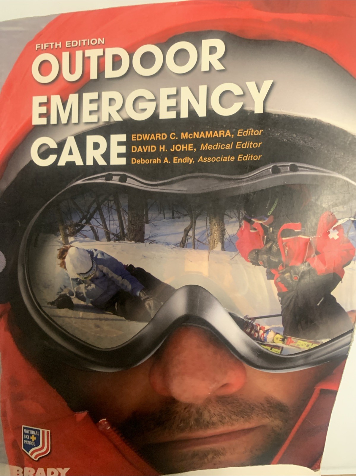 EMR Ser.: Outdoor Emergency Care by Deborah Endly, National Ski National Ski…