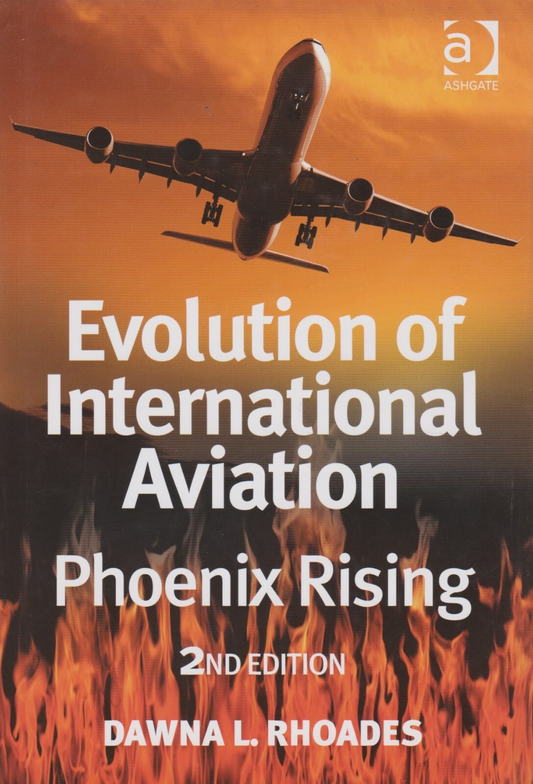 Evolution of International Aviation by D. Rhoade (2007) ICAO, IATA, Airlines