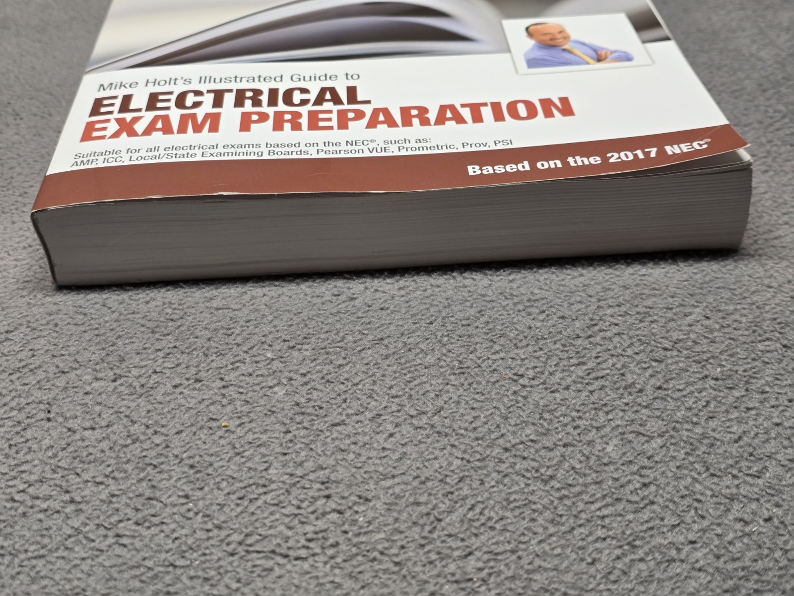 Mike Holt’s Illustrated Guide to Electrical Exam Preparation, Based on the 2017