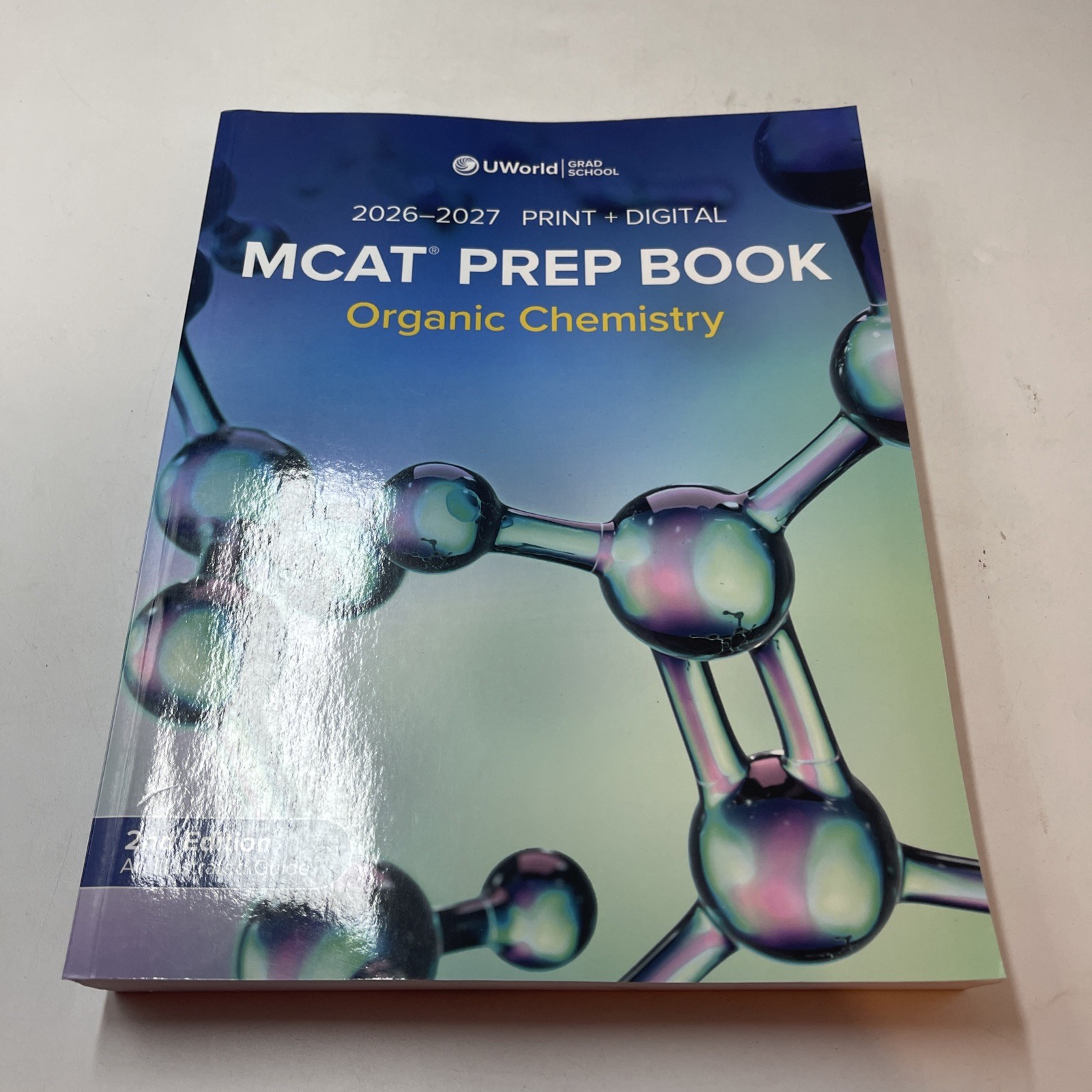 MCAT UWorld Organic Chemistry 2nd Edition Prep 2026-2027