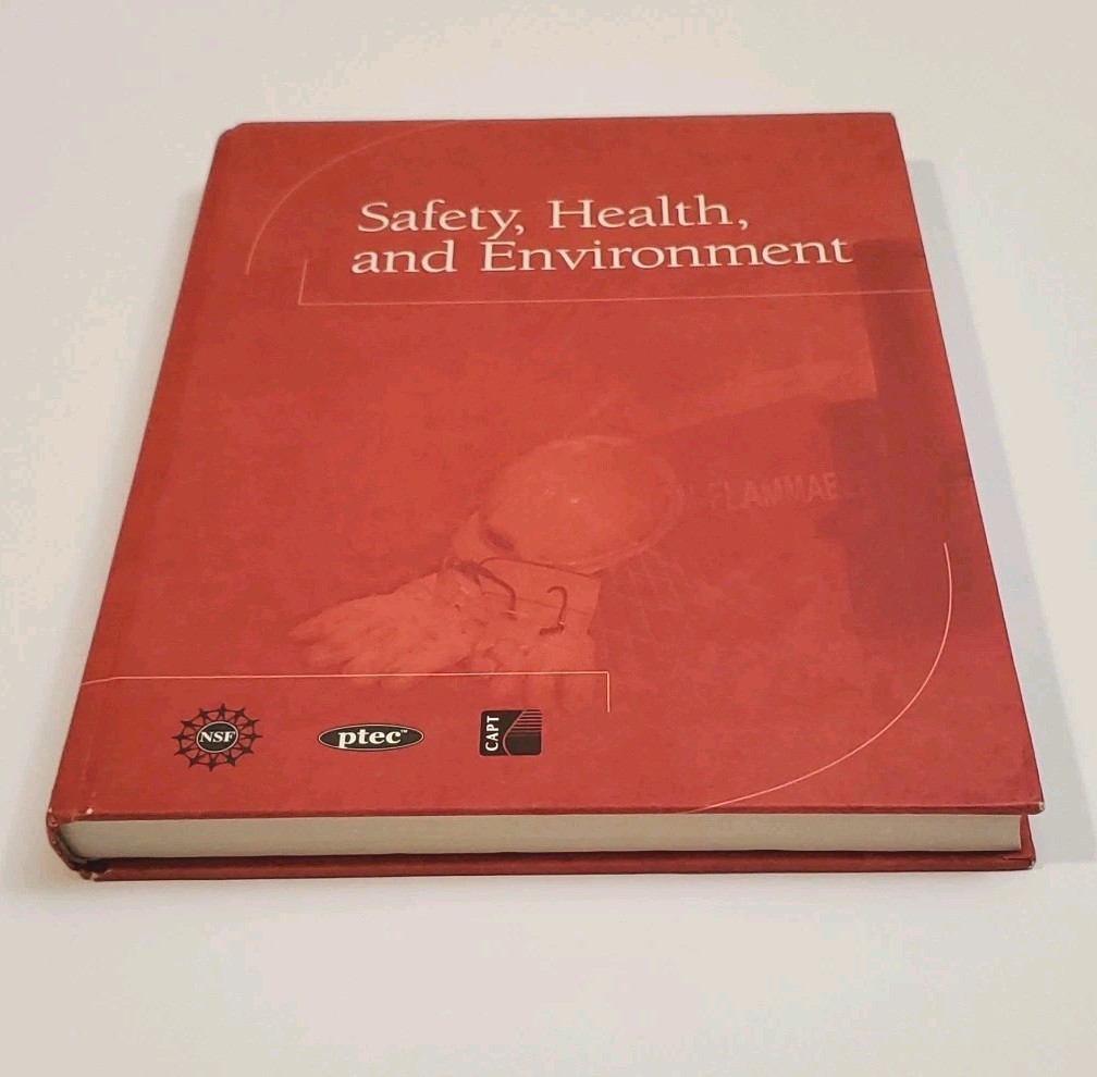 Safety Health And Environment By NAPTA Hardcover Text Book 416 Pages Good