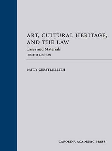 Art, Cultural Heritage, and the – Hardcover, by Gerstenblith Patty – Very Good