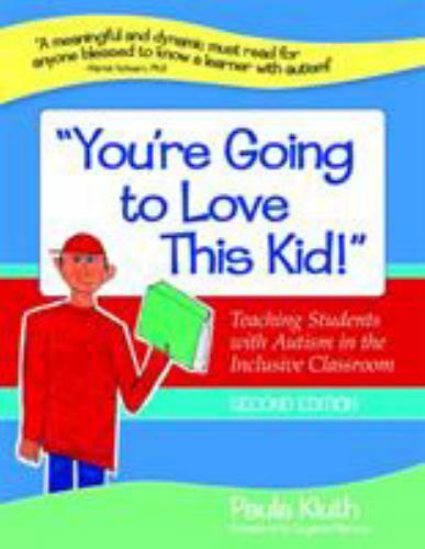 ‘You’re Going to Love This Kid!’: Teaching Students – 159857079X, PhD, paperback