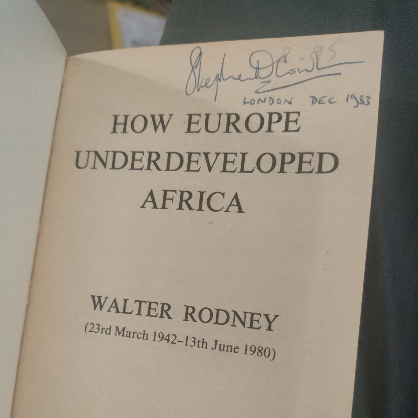 How Europe Underdeveloped Africa – Rodney, Walter VGC+! 1972 reprint 1983