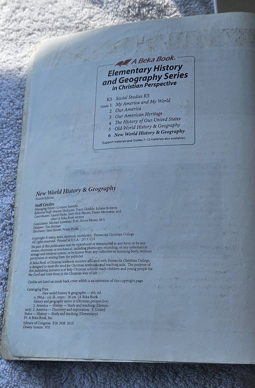 A Beka Book New World History & Geography 4th Edition Textbook & Answers 6th Grd