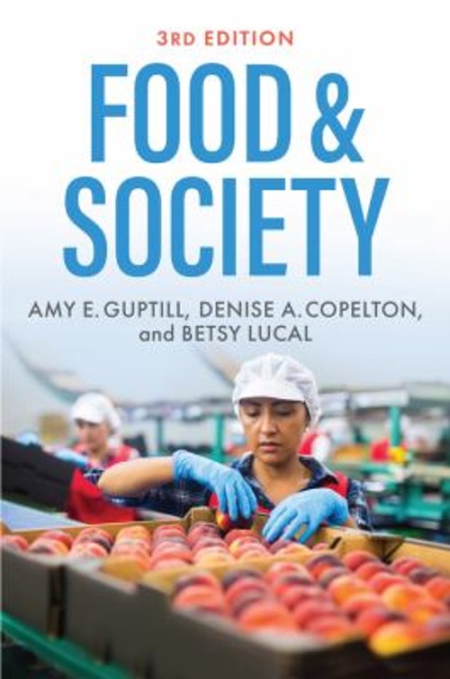 Food and Society : Principles and Paradoxes Paperback