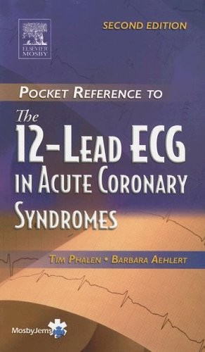 Pocket Reference to The 12-Lead ECG in Acute Coronary Syndromes – paperback …