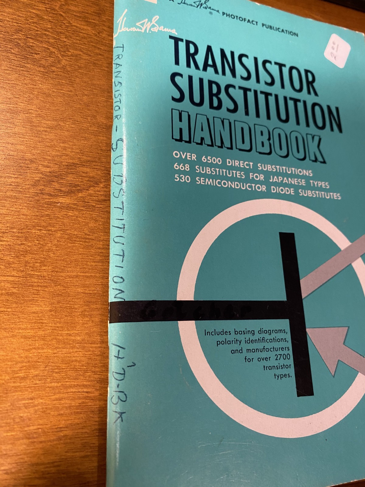 Howard Sams Transistor Substitution HandBook 1961 1st Ed SSH-1