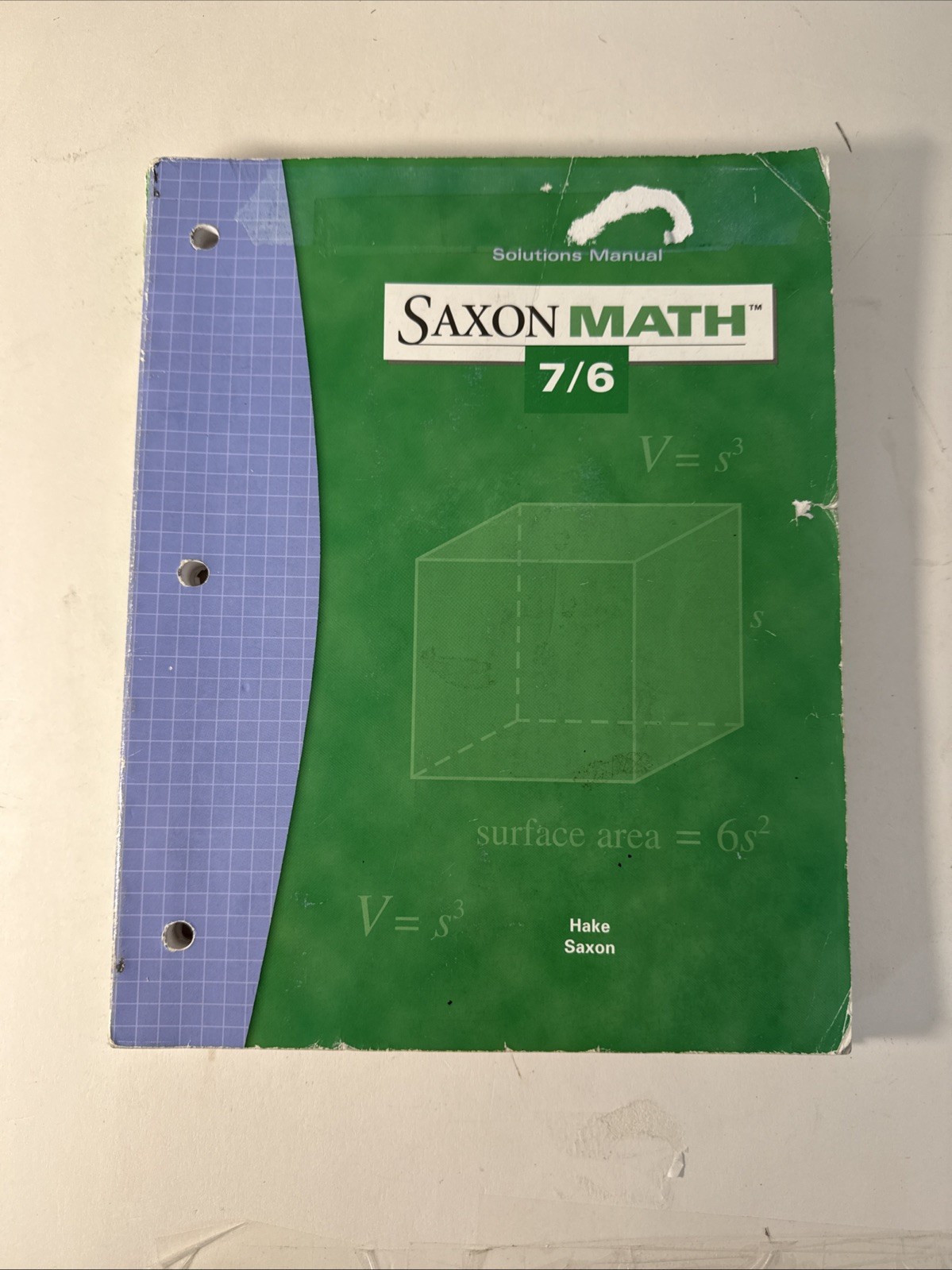 Saxon 7/6 (4th Ed) Solutions Manual (Heavy Wear & A Few Taped Pages)