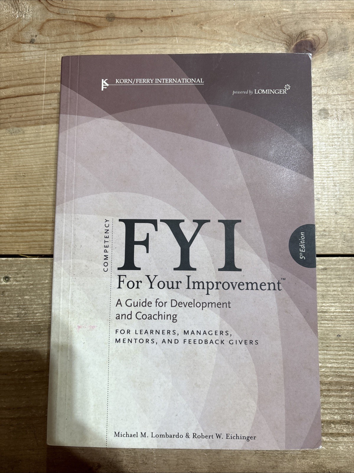 FYI for Your Improvement : A Guide for Development and Coaching for Learners,…