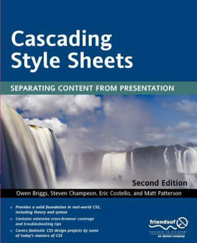 Cascading Style Sheets : Separating Content from Presentation Pap