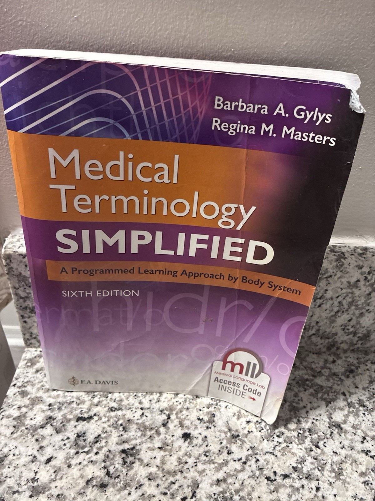 Medical Terminology Simplified 6th Gylys Masters F.A. Davis Paperback Access Co…
