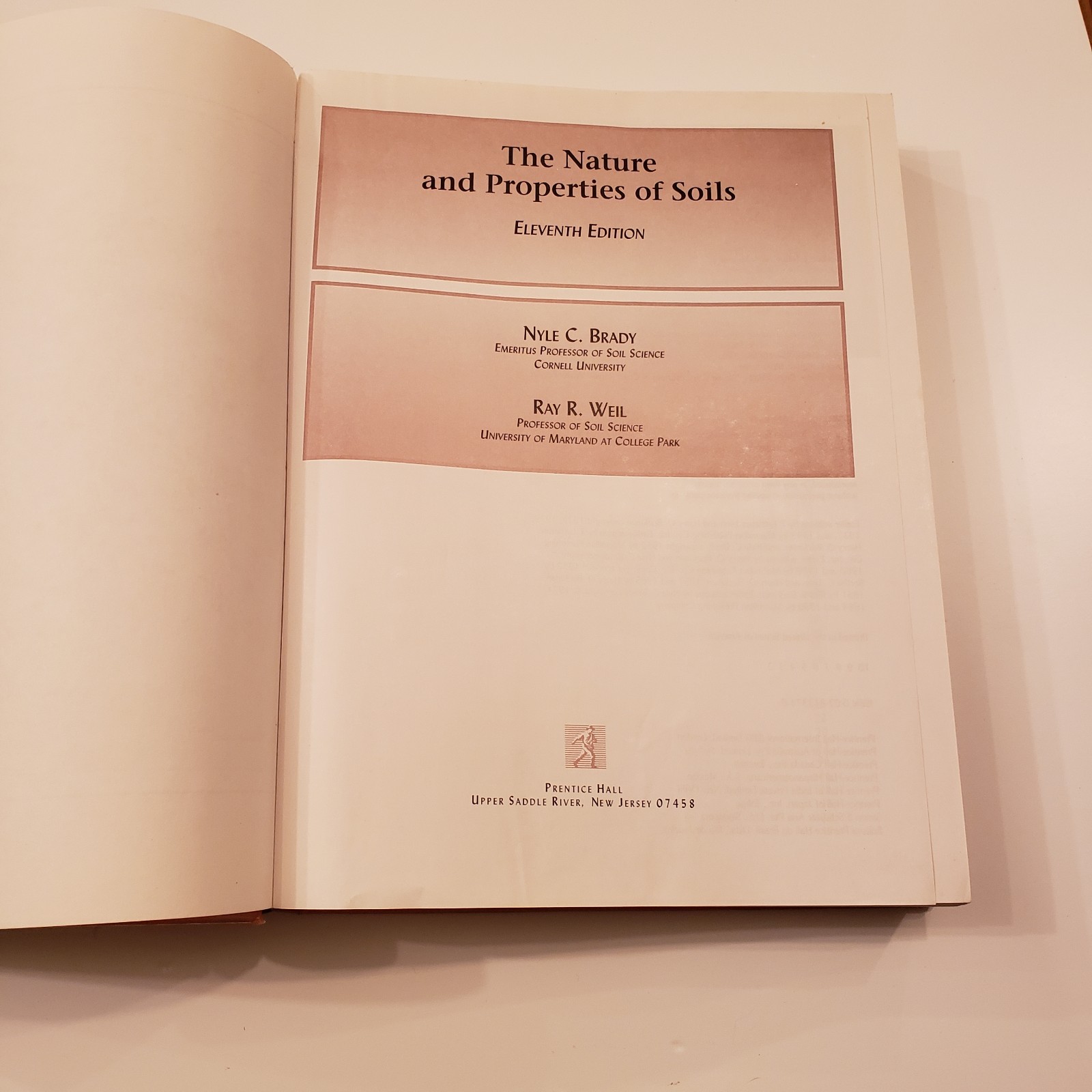 Elements of the Nature and Properties of Soils 11th Edition Weil Brady Hardcover