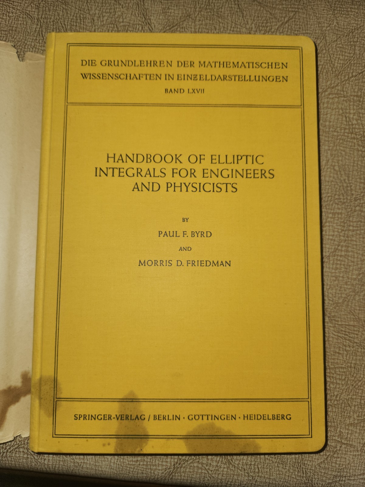 Handbook of Elliptic Integrals for Engineers and Physicist – 1954 Hardcover