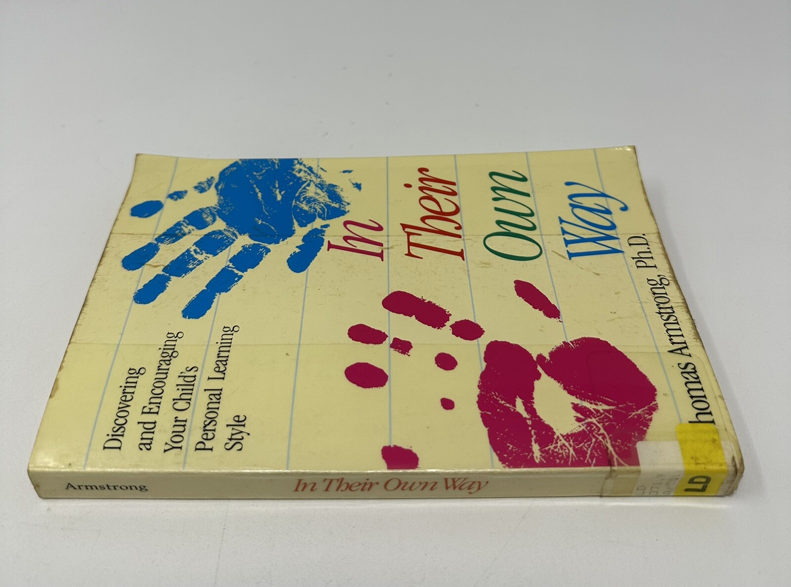 In Their Own Way by Thomas Armstrong
