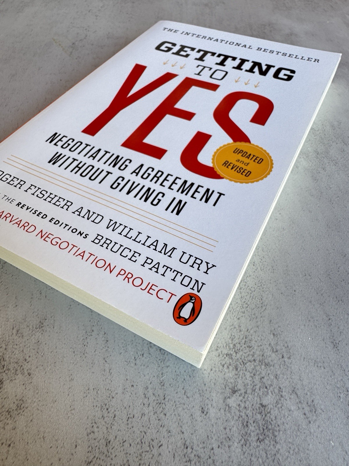 Getting to Yes: Negotiating Agreement Without Giving in