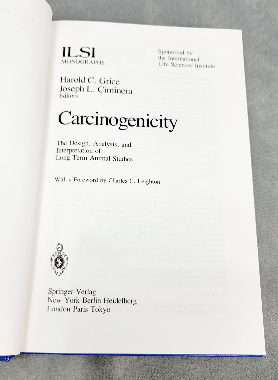 1988 ILSI MONOGRAPHS Hardcover CARCINOGENICITY Springer-Verlag GRICE/CIMINERA