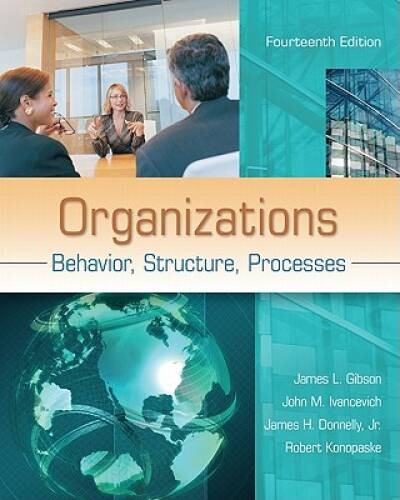 Organizations: Behavior, Structure, Processes (Irwin Management) – GOOD