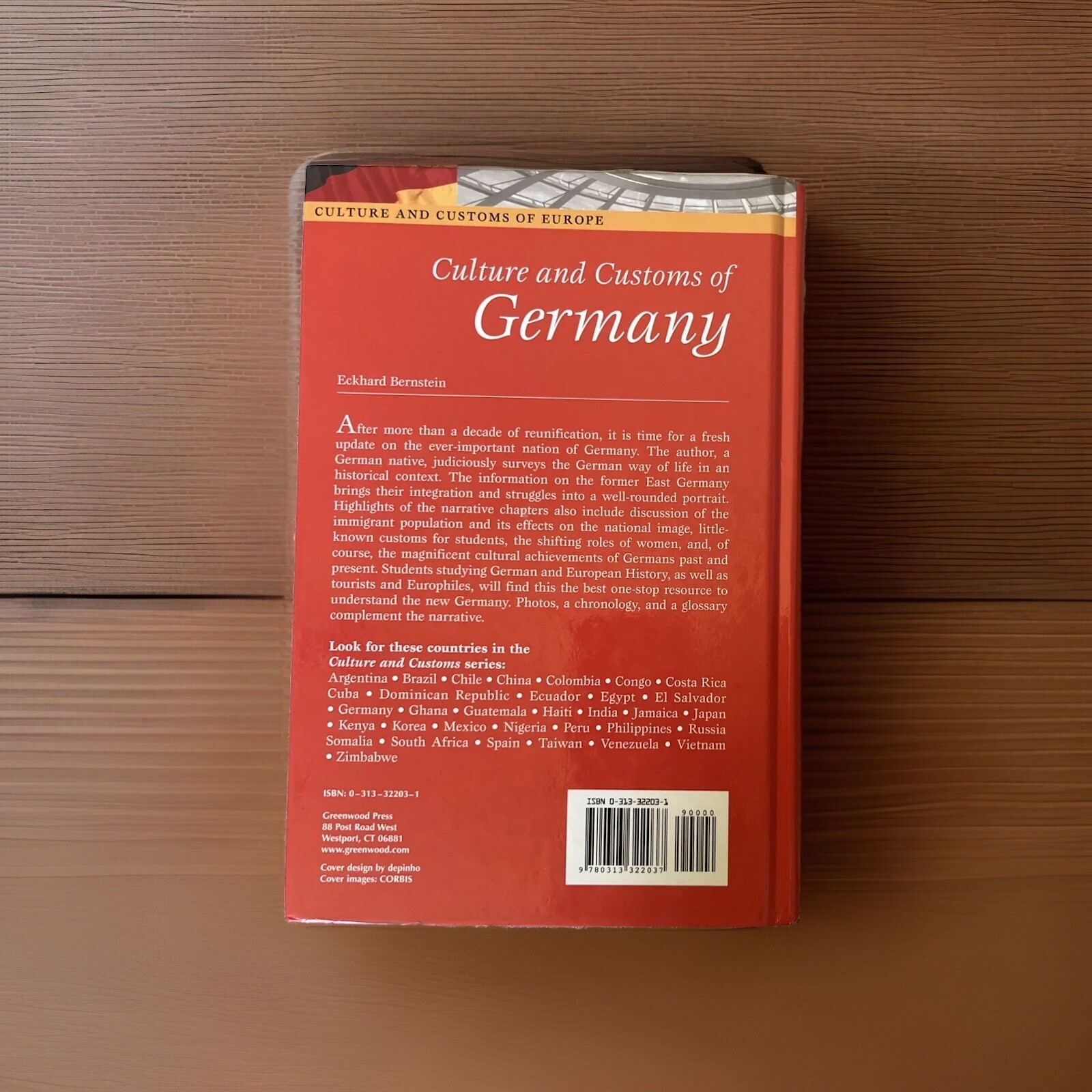 Culture and Customs of Germany by Eckhard Bernstein Photos of Actual Book