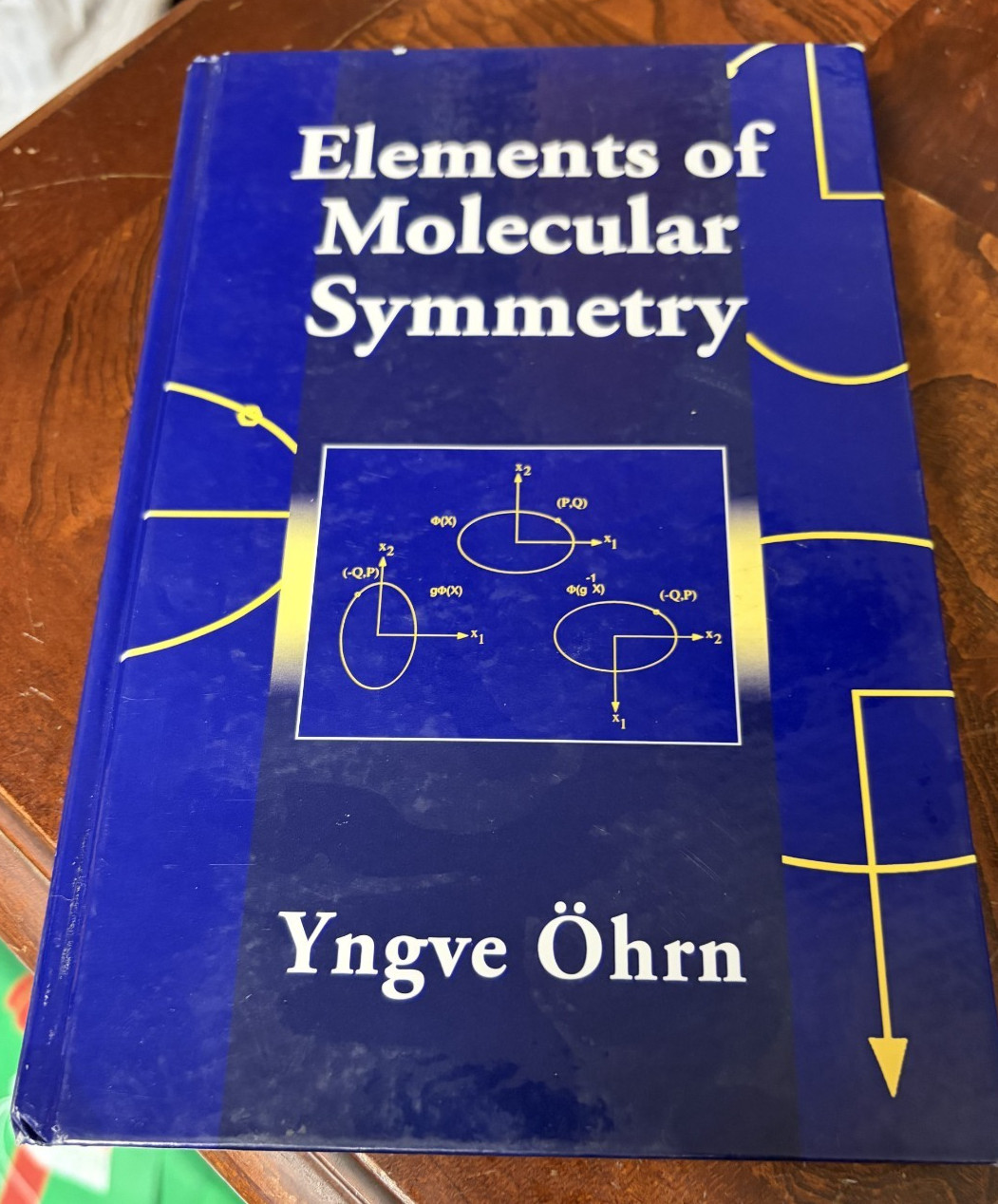 Elements of Molecular Symmetry by Yngve Öhrn (2000, Hardcover) Ex-Library