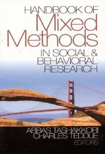 Handbook of Mixed Methods in Social & Behavioral Research by Abbas Tashakkori