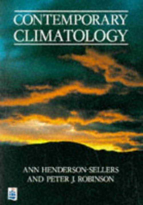 Contemporary Climatology Paperback Peter J., Henderson-Sellers, A