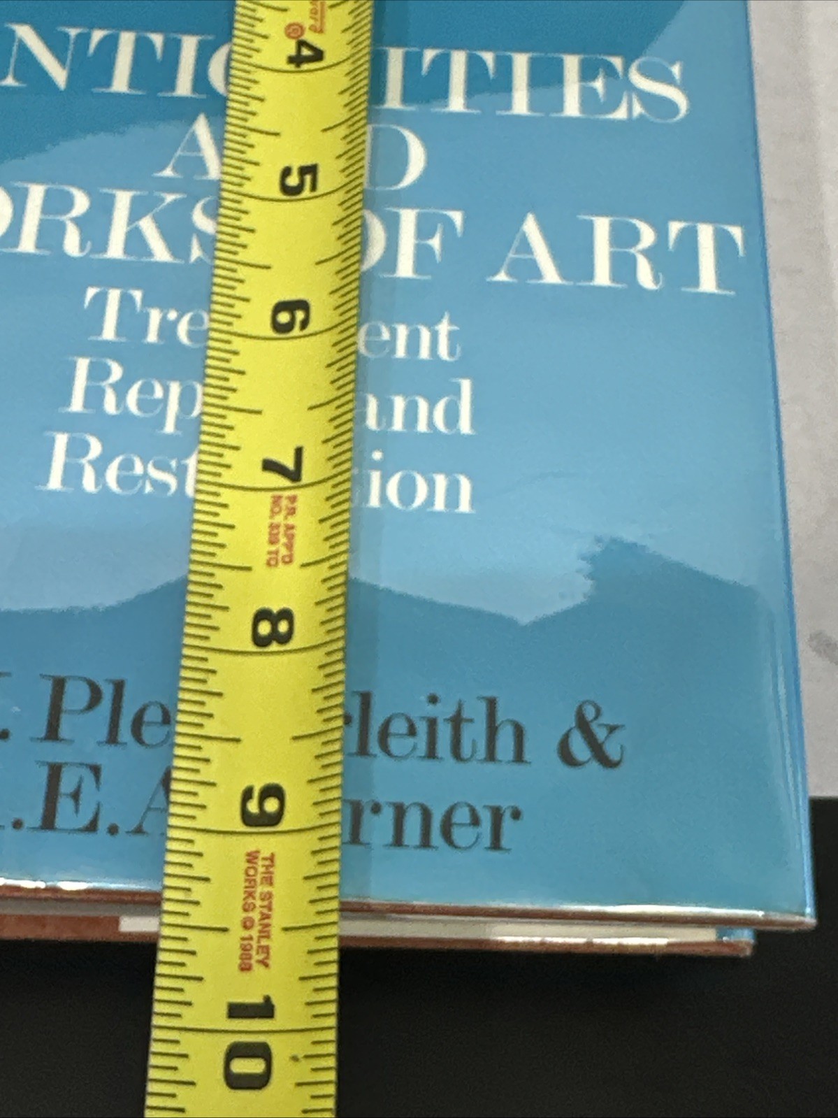 THE CONSERVATION OF ANTIQUITIES AND WORKS OF ART: By A.e.a. Werner & H J VG
