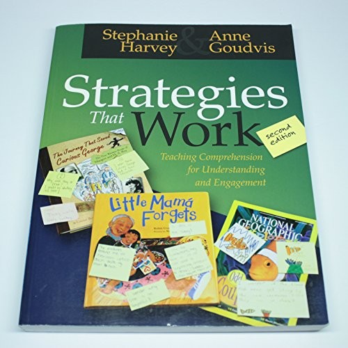 Strategies that Work: Teaching Compreh…, Anne Goudvis