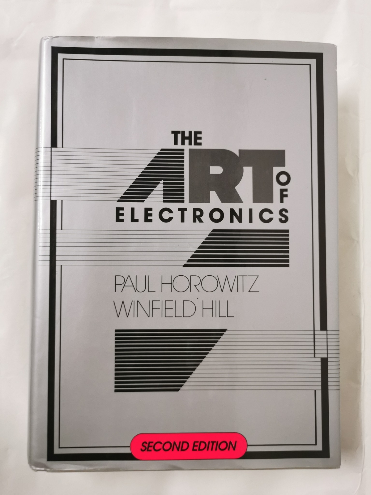 The Art of Electronics – 2nd Ed by Paul Horowitz & Winfield Hill
