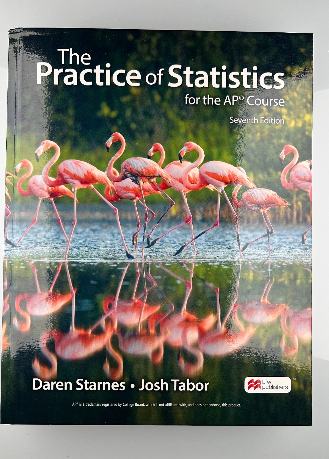 The Practice of Statistics for AP Course Seventh Edition Starnes Tabor BFW