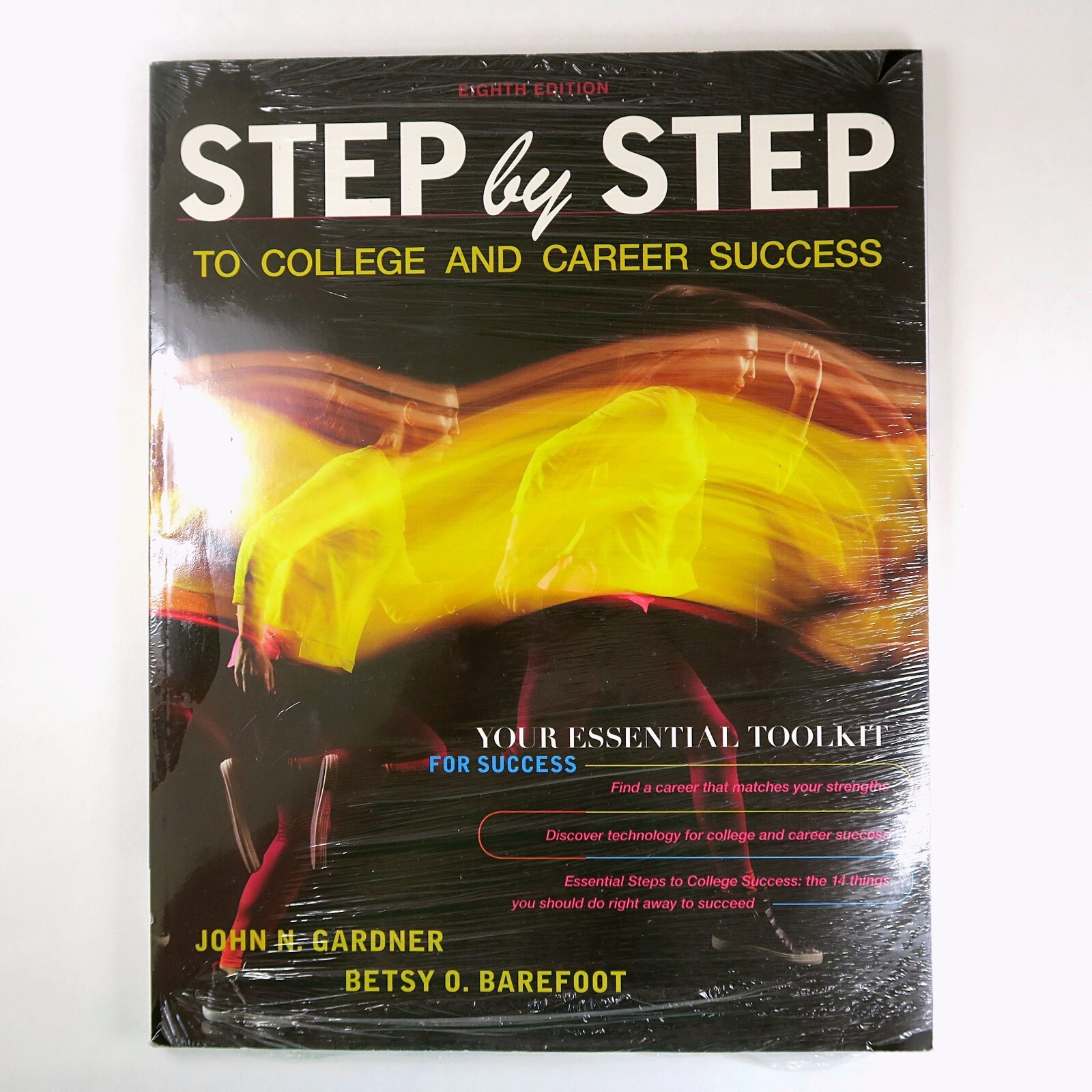 Step by Step To College and Career Success Gardner & Barefoot 8th Ed LaunchPad
