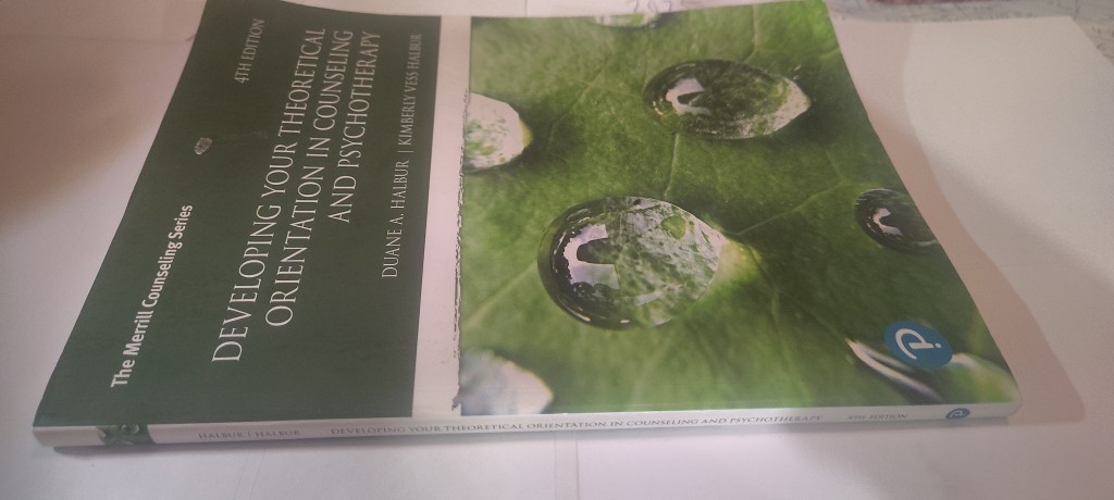 Developing Your Theoretical Orientation in Counseling and Psychotherapy book