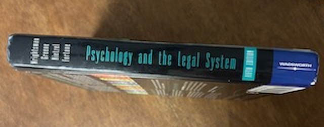 PSYCHOLOGY AND THE LEGAL SYSTEM 5th Edition Wrightsman Greene Nietzel Fortune