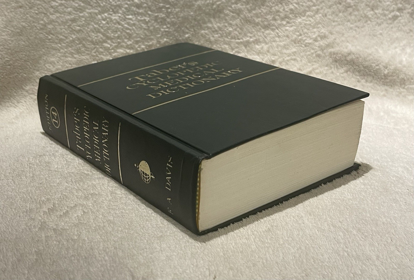 Taber’s Cyclopedic Medical Dictionary – 1981 HC Second Printing