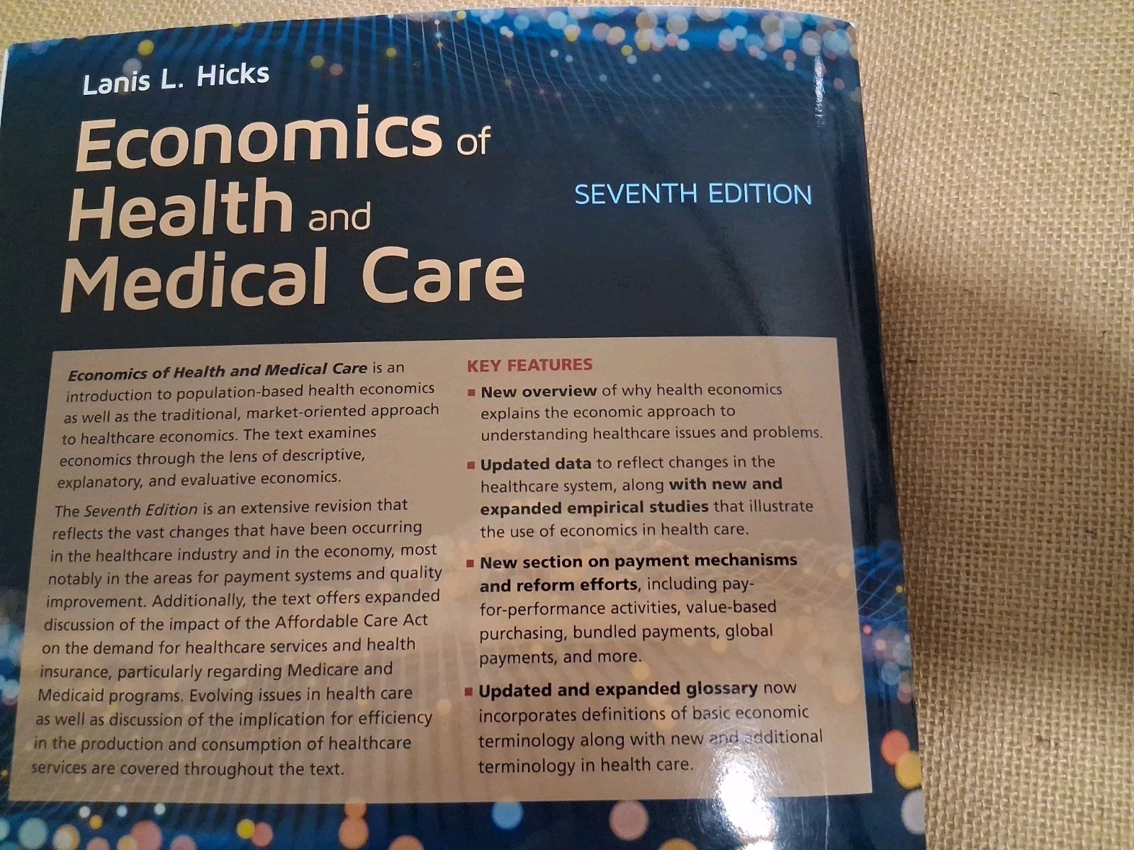 Economics Of Health And Medical Care Seventh Edition, Lanis L. Hicks Textbook