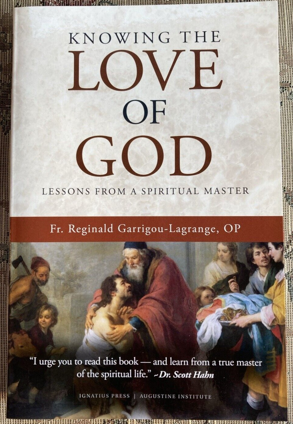 Knowing the Love of God by O P Reginald Garrigou-Lagrange *Excellent Condition*