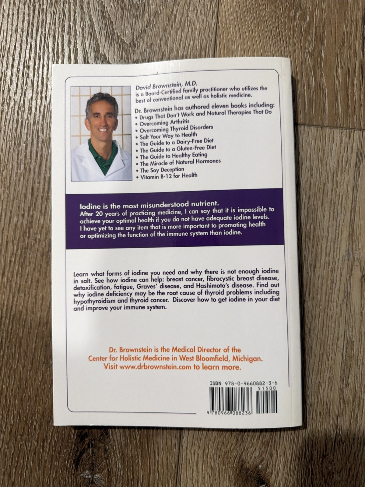 Iodine : Why You Need It, Why You Can’t Live Without It by David Brownstein