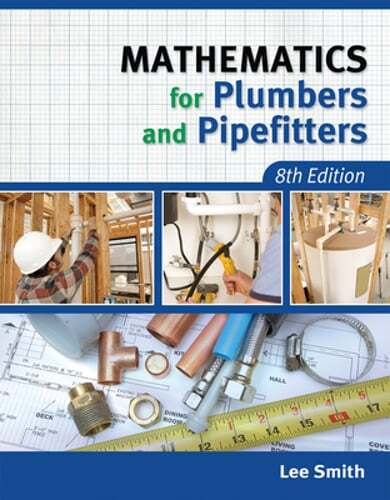 Mathematics for Plumbers and Pipefitters by Lee Smith: Used