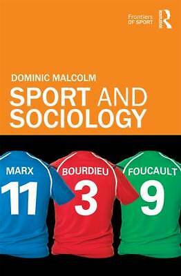 Sport and sociology (Frontiers of Sport) by