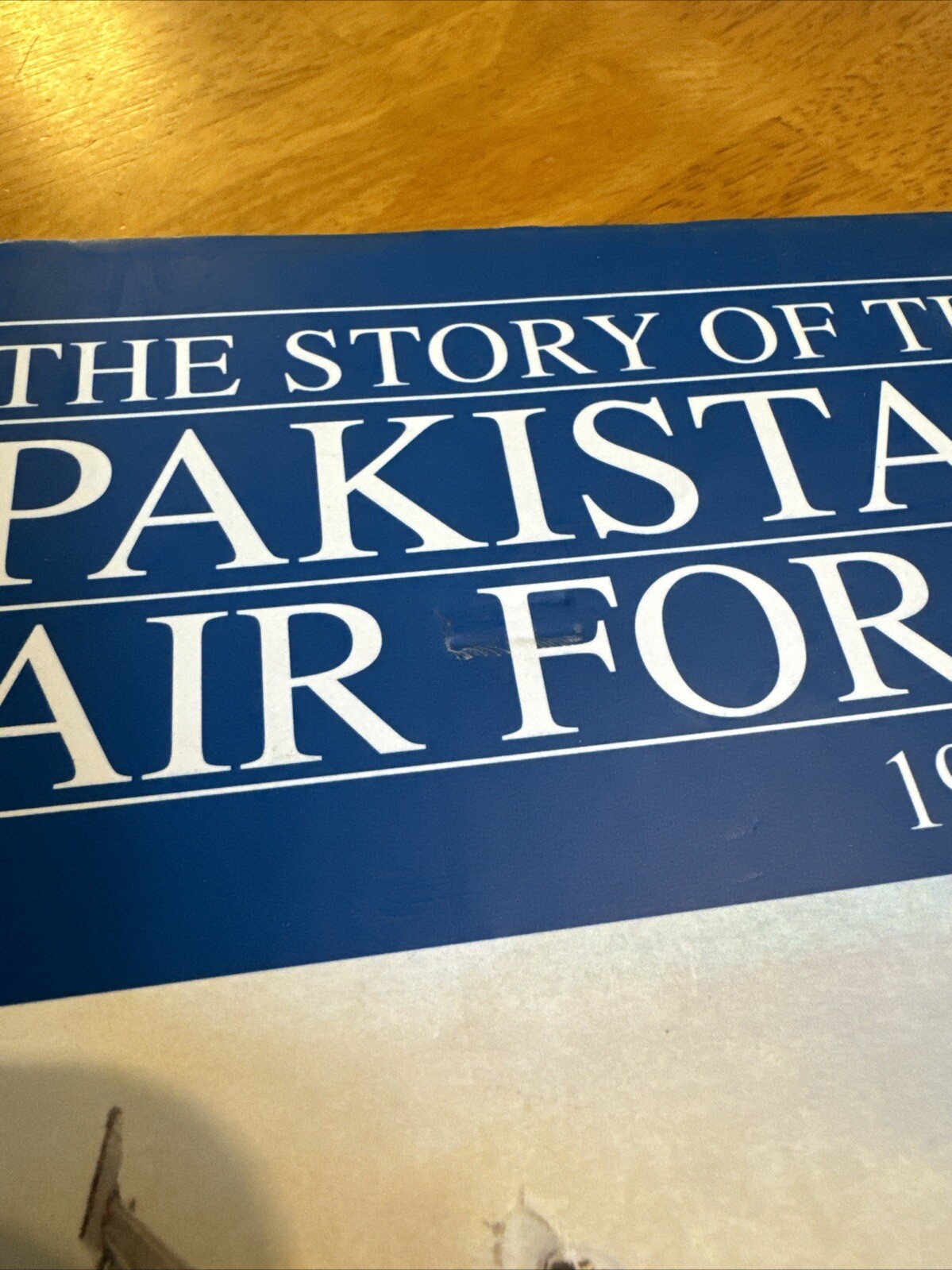 The Story Of The Pakistan Air Force 1988-1989 A Battle Against Odds PAF Book