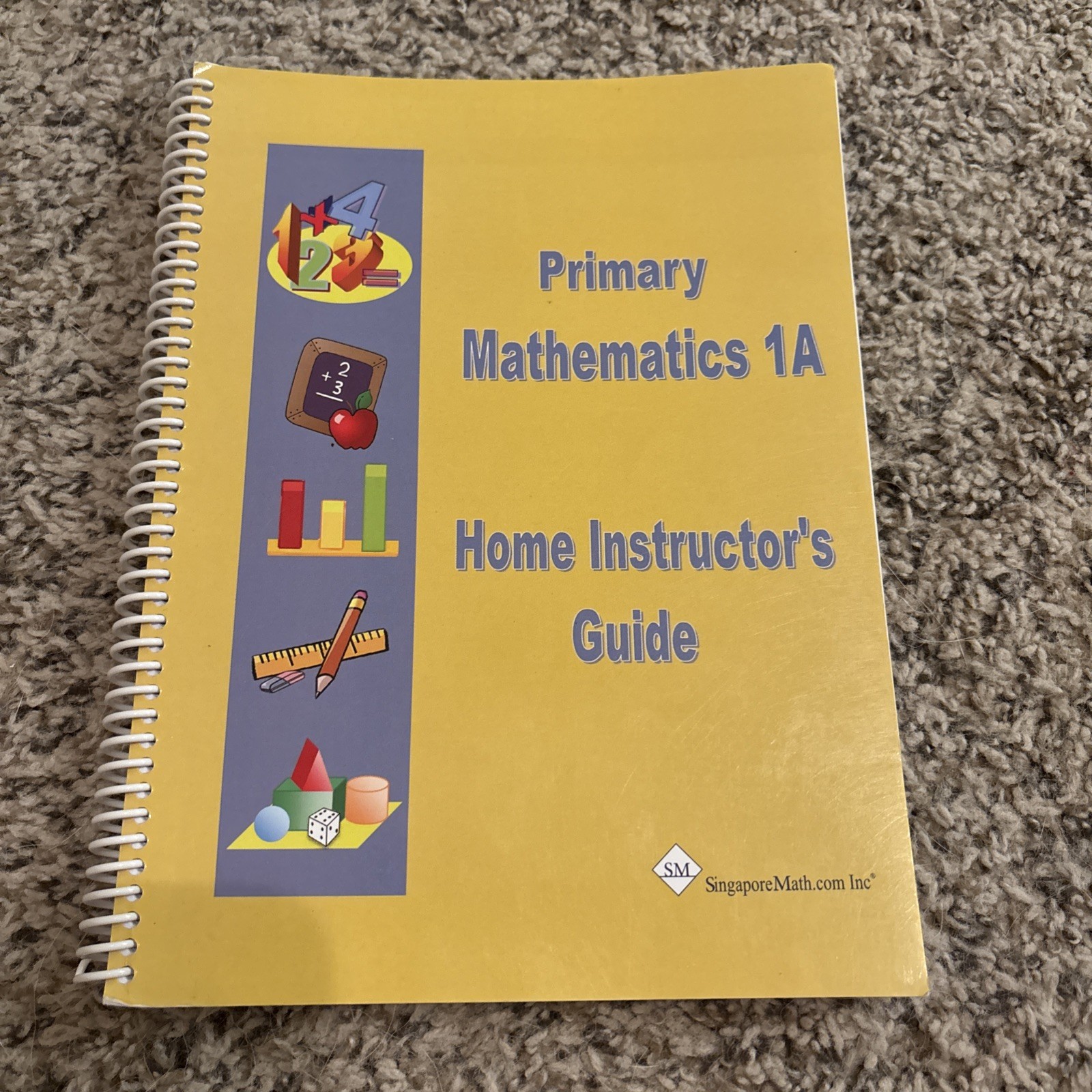 Singapore Math Home Instructor’s Guide Primary Mathematics 1A