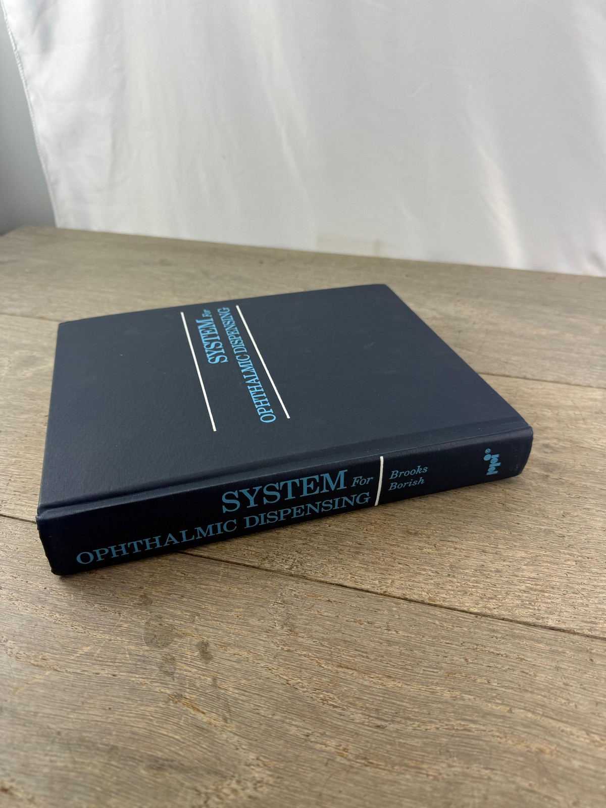 Vintage 1979 System For Ophthalmic Dispensing Brooks Borish Optometry HC Book
