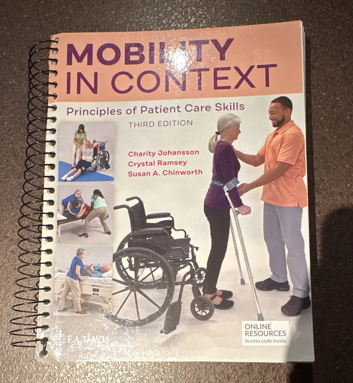 F.A. Davis Mobility in Context Patient Care Skills 3rd Ed Spiral 2018 608p