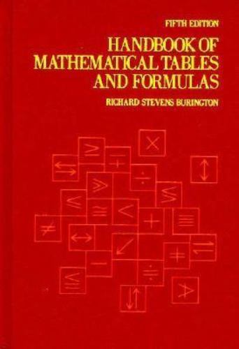 Handbook of Mathematical Tables and Formulas by Richard S. Burington