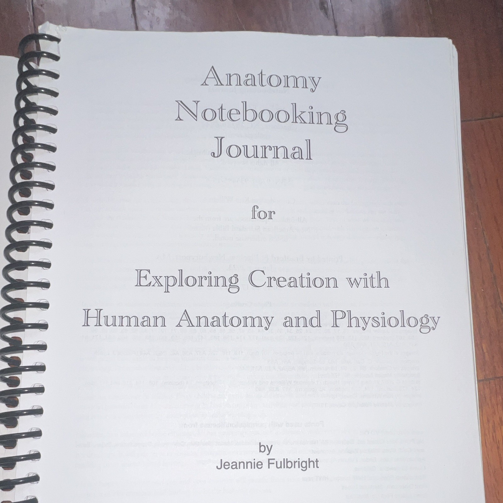 Apologia Young Explorer Anatomy Notebooking Journal, Jeannie Fulbright Spiral